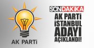 AK Parti İstanbul Büyükşehir Başkan Adayı açıklandı! 