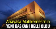 Anayasa Mahkemesi'nin yeni başkanı belli oldu