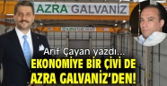 EKONOMİYE BİR ÇİVİ DE AZRA GALVANİZ’DEN!