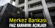 Merkez Bankası faiz kararını açıkladı