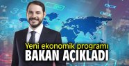 Yeni ekonomik programı Bakan Albayrak açıkladı 